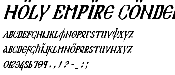 Holy Empire Condensed Italic font
